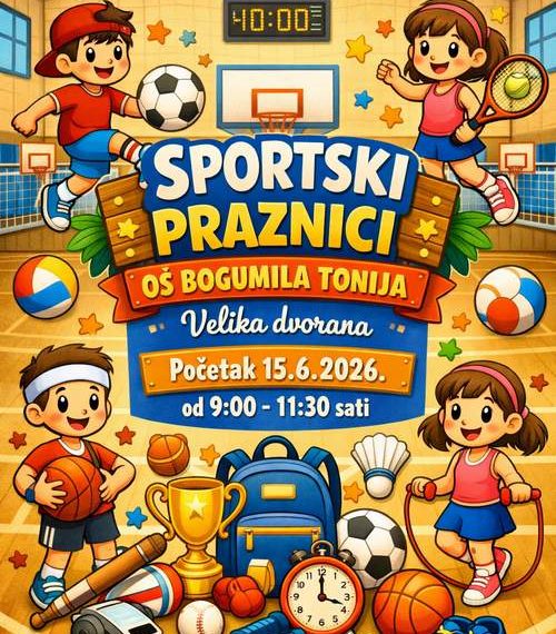 SPORTSKI PRAZNICI OŠ BOGUMILA TONIJA